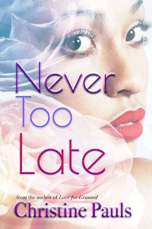 Book cover of Never Too Late