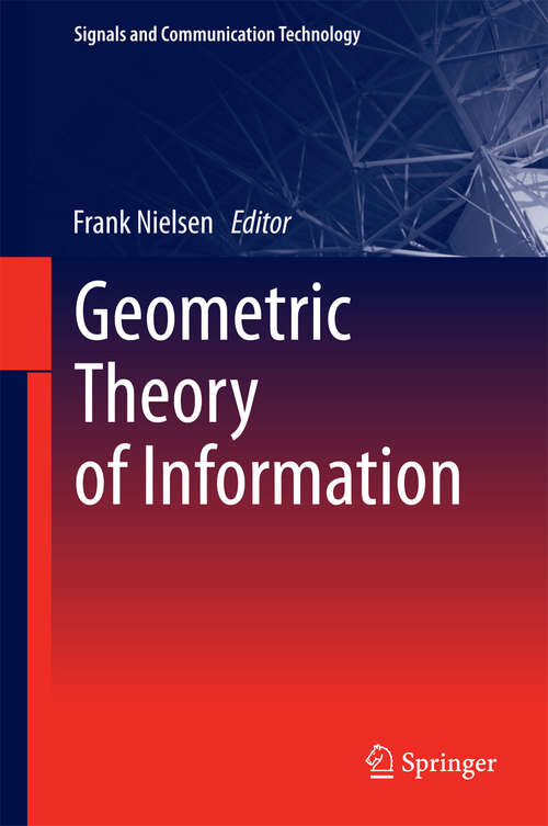 Book cover of Geometric Theory of Information