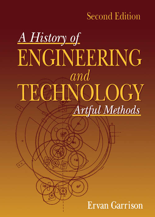 Book cover of History of Engineering and Technology: Artful Methods (2)