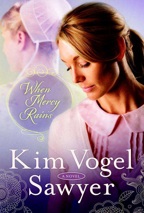 Book cover of When Mercy Rains: A Novel (The Zimmerman Restoration Trilogy #1)