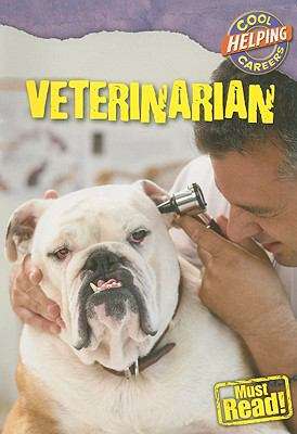 Book cover of Veterinarian (Cool Helping Careers)