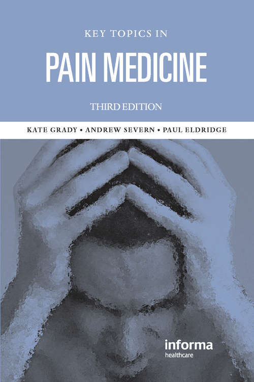 Book cover of Key Topics in Pain Management