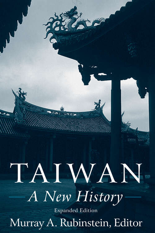 Book cover of Taiwan: A New History