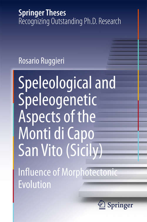 Book cover of Speleological and Speleogenetic Aspects of the Monti di Capo San Vito (Sicily)