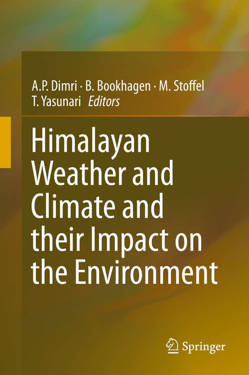 Book cover of Himalayan Weather and Climate and their Impact on the Environment (1st ed. 2020)