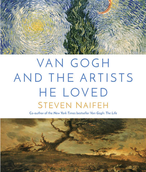 Book cover of Van Gogh and the Artists He Loved
