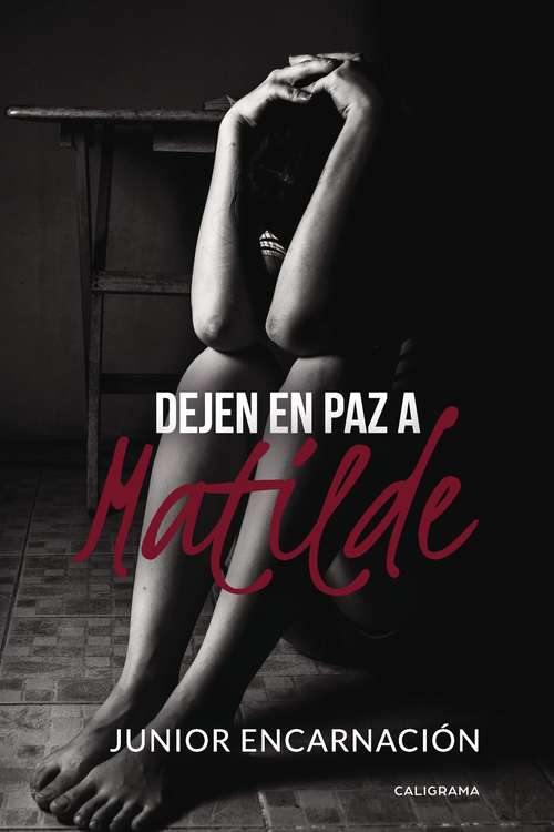 Book cover of Dejen en paz a Matilde