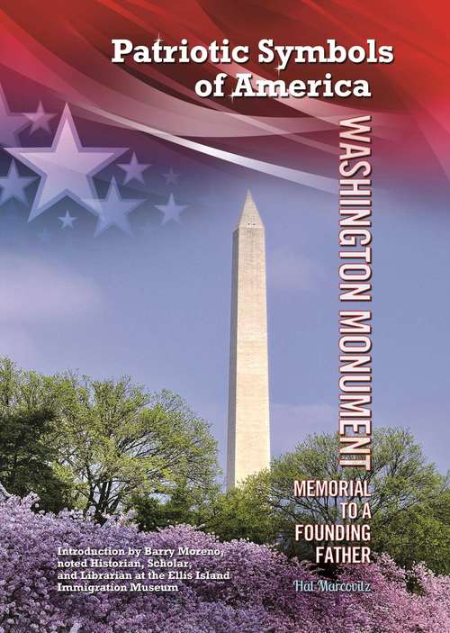 Book cover of Washington Monument: Memorial to a Founding Father