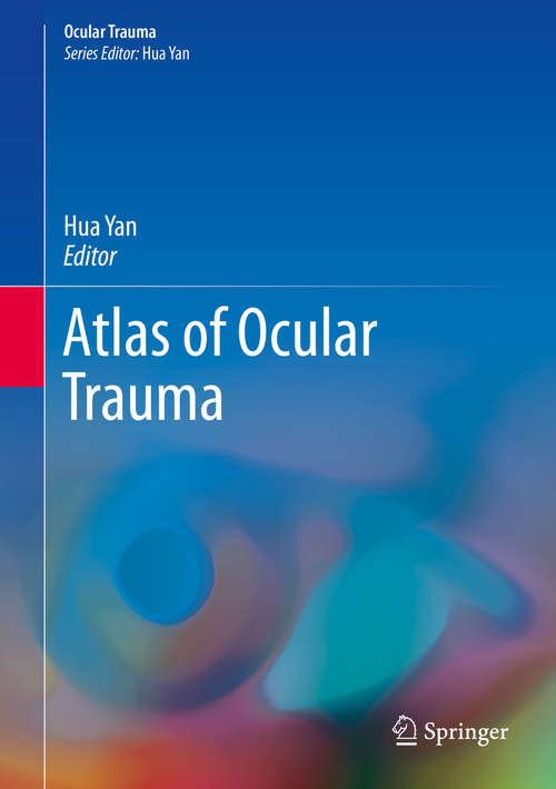 Book cover of Atlas of Ocular Trauma (Ocular Trauma)