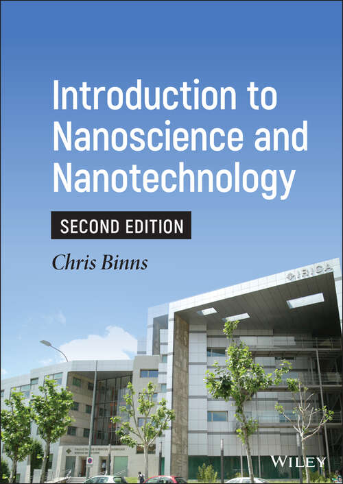 Book cover of Introduction to Nanoscience and Nanotechnology (2) (Wiley Survival Guides In Engineering And Science Ser. #6)