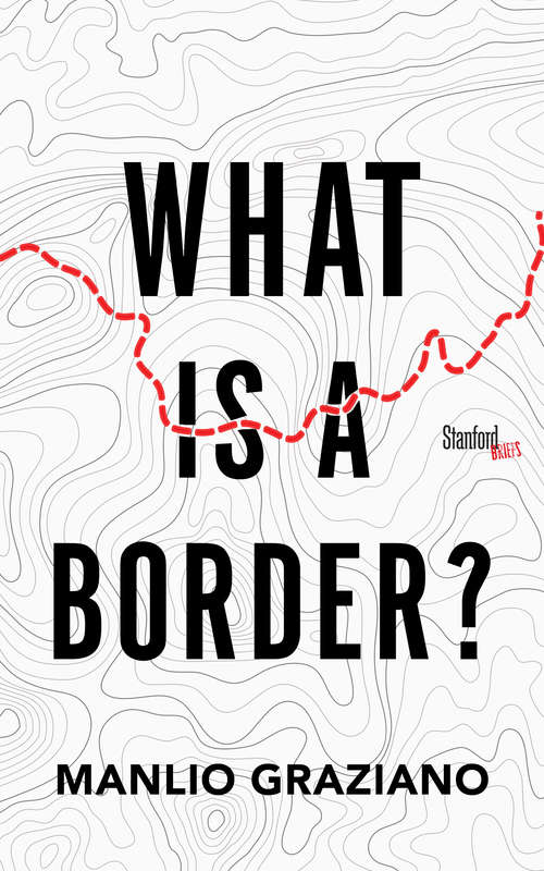 Book cover of What Is a Border?