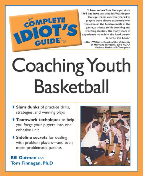 Book cover of The Complete Idiot's Guide to Coaching Youth Basketball