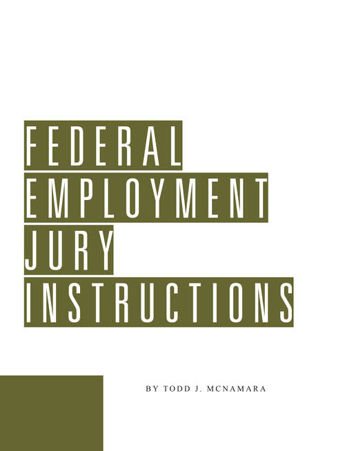 Book cover of Federal Employment Jury Instructions