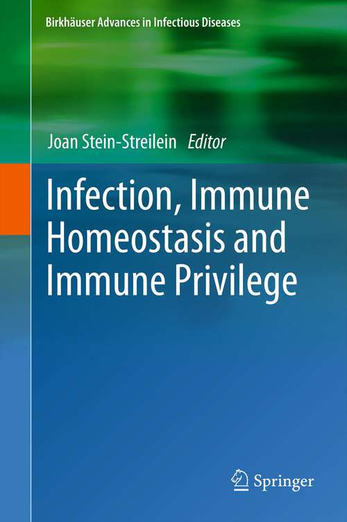 Book cover of Infection, Immune Homeostasis and Immune Privilege
