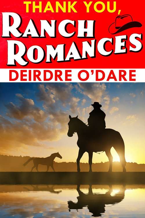 Book cover of Thank You, Ranch Romances