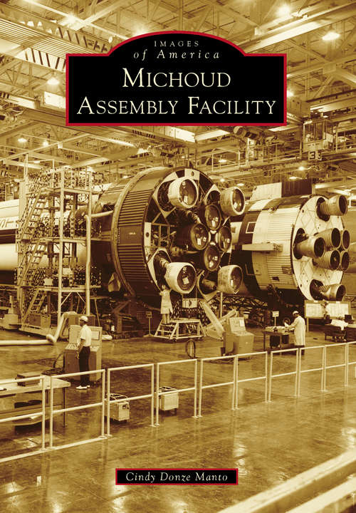 Book cover of Michoud Assembly Facility