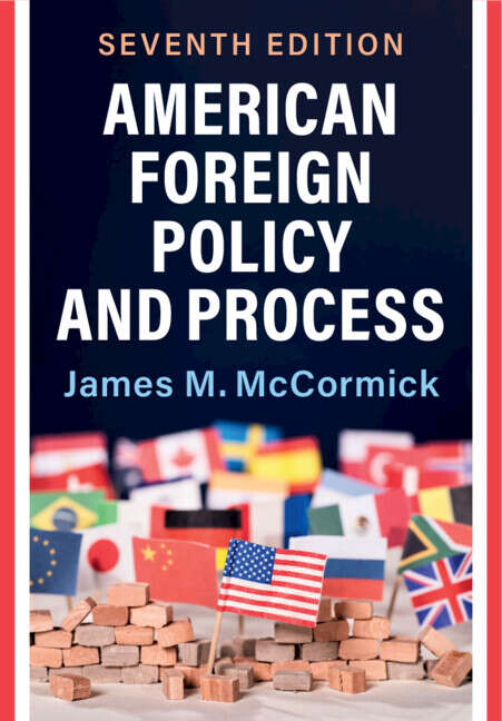 Book cover of American Foreign Policy and Process (6)