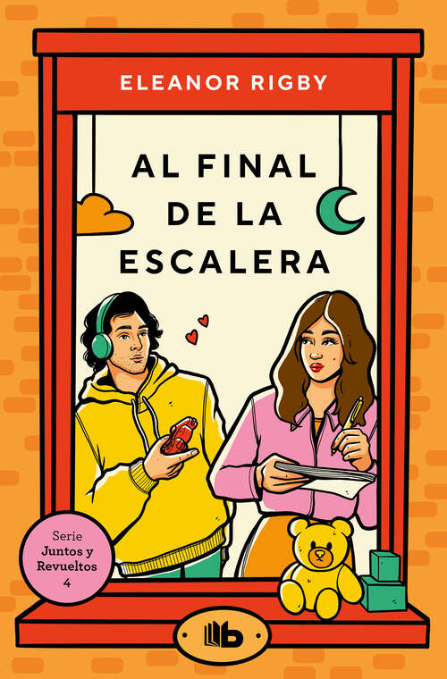 Book cover of Al final de la escalera (Juntos y revueltos: Volumen 4)