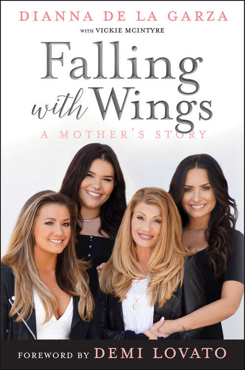 Book cover of Falling with Wings: A Mother's Story