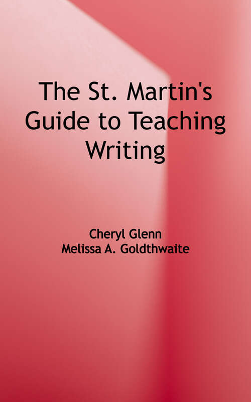 Book cover of The St. Martin's Guide to Teaching Writing (7)