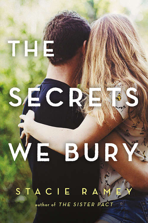 Book cover of The Secrets We Bury