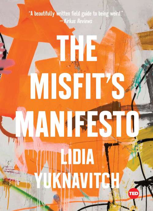 Book cover of The Misfit's Manifesto (TED Books)