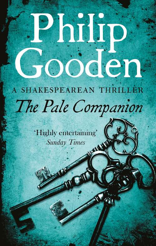 Book cover of The Pale Companion: Book 3 in the Nick Revill series