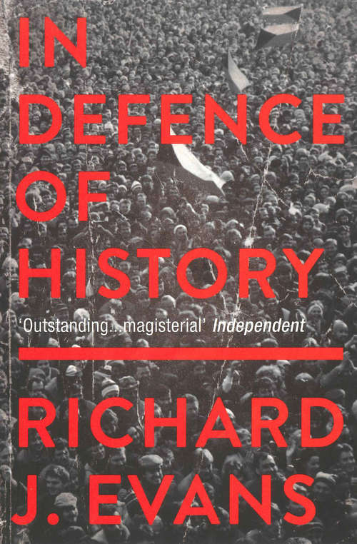 Book cover of In Defence of History (2)