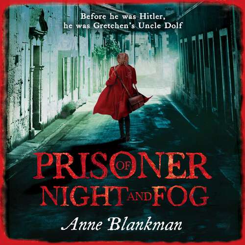 Book cover of Prisoner of Night and Fog: A heart-breaking story of courage during one of history's darkest hours