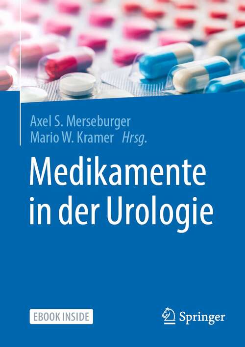 Book cover of Medikamente in der Urologie (1. Aufl. 2021)