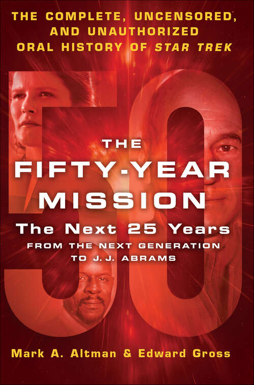 Book cover of The Fifty-Year Mission: The Next 25 Years