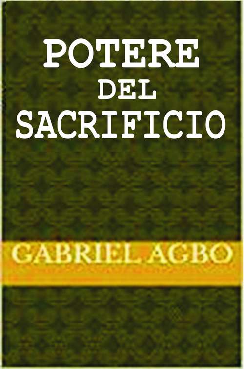 Book cover of Potere del sacrificio