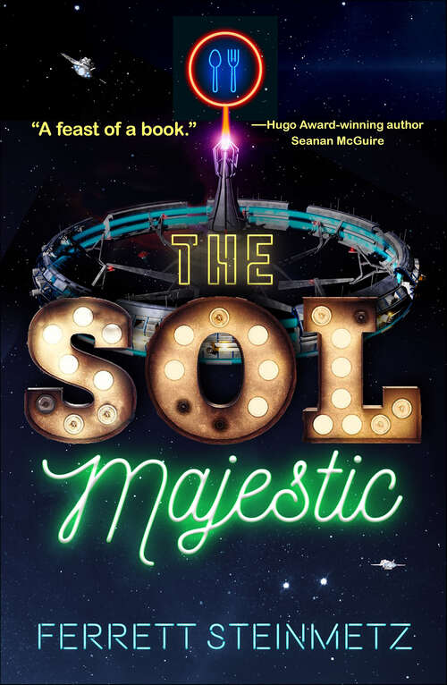 Book cover of The Sol Majestic: A Novel