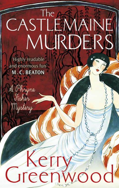 Book cover of The Castlemaine Murders (Phryne Fisher #13)