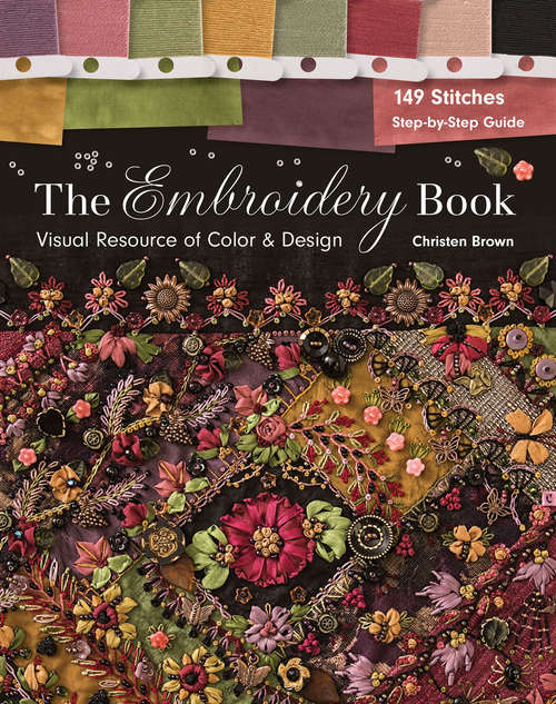 Book cover of The Embroidery Book: Visual Resource of Color & Design
