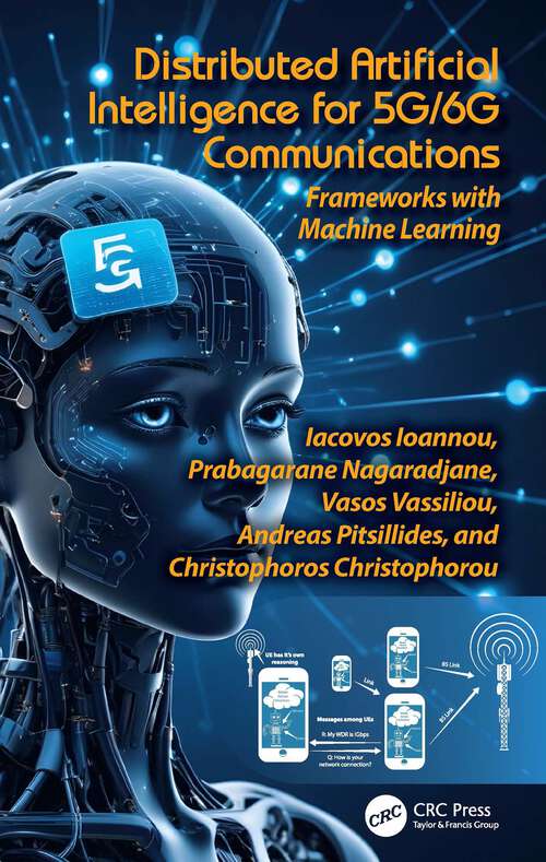 Book cover of Distributed Artificial Intelligence for 5G/6G Communications: Frameworks with Machine Learning