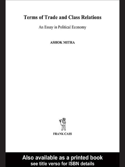 Book cover of Terms of Trade and Class Relations: An Essay in Political Economy