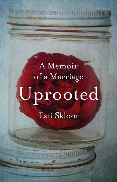 Book cover of Uprooted: Memoir