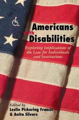 Book cover of Americans with Disabilities: Exploring Implications of the Law for Individuals and Institutions