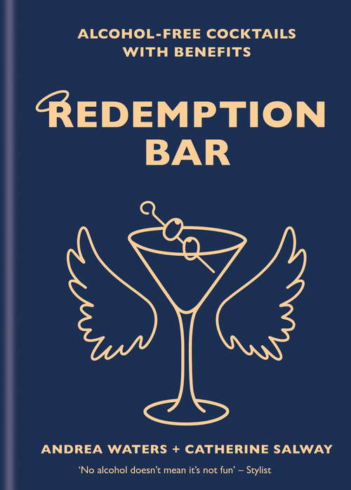 Book cover of Redemption Bar: Alcohol-free cocktails with benefits