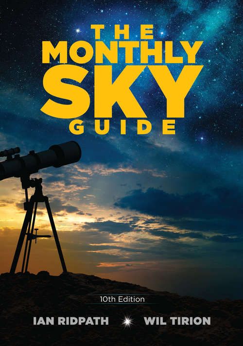 Book cover of The Monthly Sky Guide, 10th Edition