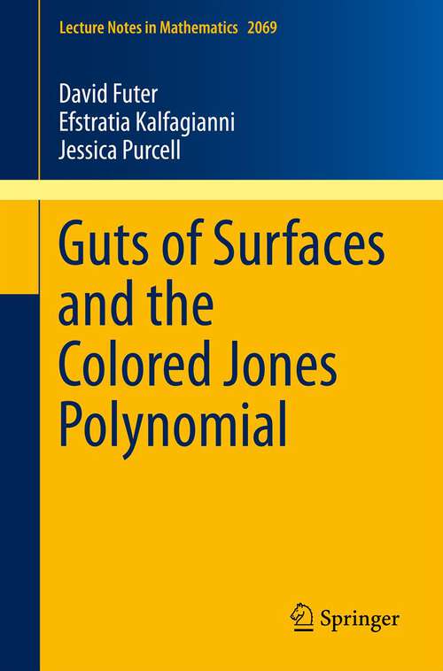 Book cover of Guts of Surfaces and the Colored Jones Polynomial