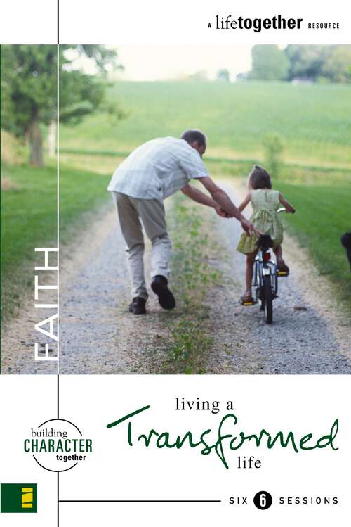 Book cover of Faith: Living a Transformed Life