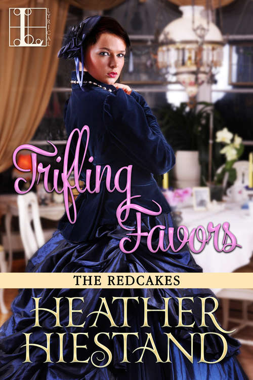 Book cover of Trifling Favors (The Redcakes #7)