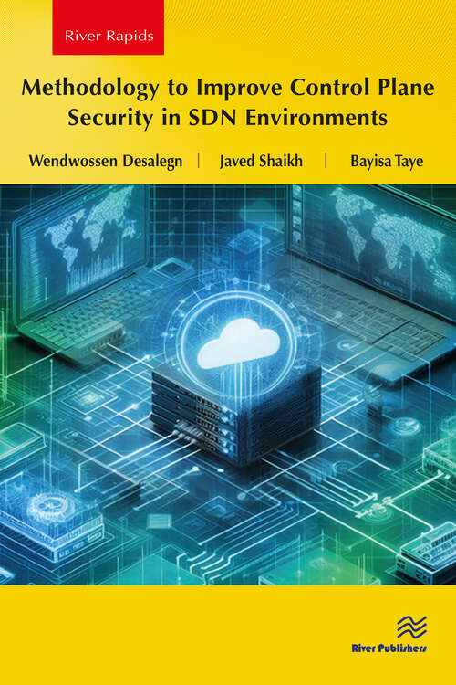 Book cover of Methodology to Improve Control Plane Security in SDN Environments