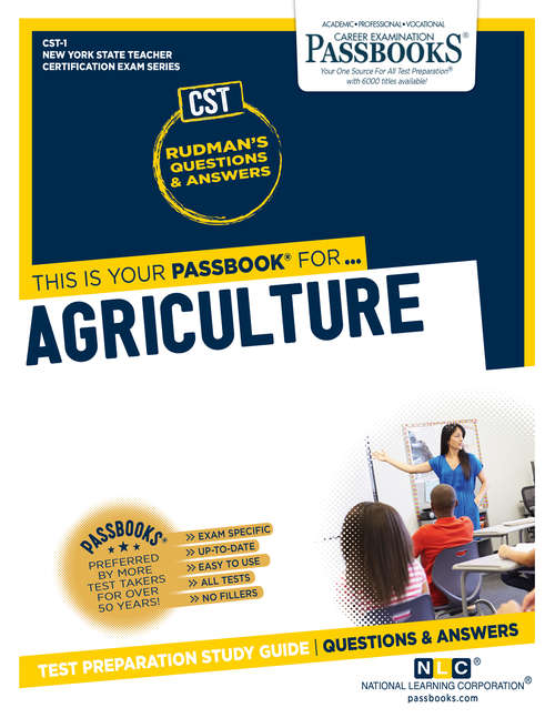 Book cover of Agriculture: Passbooks Study Guide (New York State Teacher Certification Examination Series (NYSTCE): Nt-20)