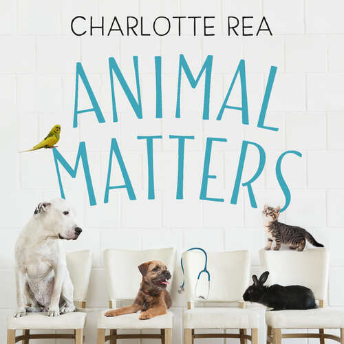 Book cover of Animal Matters: Diary of an Inner City Vet