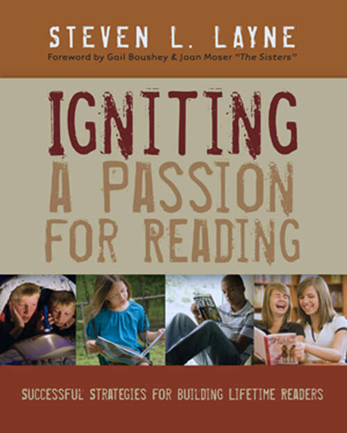 Book cover of Igniting a Passion for Reading: Successful Strategies for Building Lifetime Readers