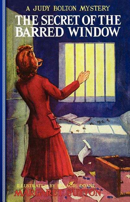 Book cover of The Secret of the Barred Window (Judy Bolton Mysteries #16)