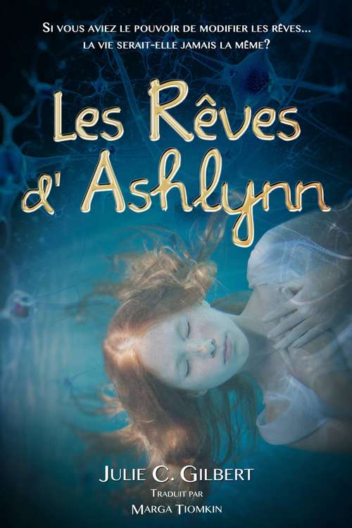 Book cover of Les Rêves d'Ashlynn